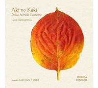 Aki no kaki. Dodici sornelli d'autunno - 2024 - Fiorina Edizioni