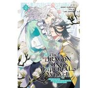 Aki Shikimi The Dragon King's Imperial Wrath: Falling in Love with t (Tascabile)