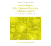 Aki Siegel Paul Human Spoken Interaction as a Complex Adapti (Copertina rigida)