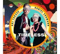 Aki Takase & Daniel Erdmann Timeless (CD) Album (PRESALE 16/10/2026)