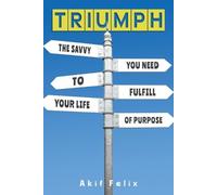 Akif Felix Triumph (Tascabile)