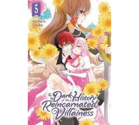 Akiharu Touka Kei Coffman The Dark History of the Reincarnated Vill (Tascabile)