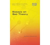 Akihiro Kanamori Essays on Set Theory (Tascabile)