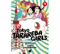 Akiko Higashimura Tokyo Tarareba Girls 7 (Tascabile)