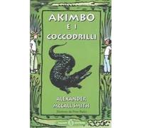 Akimbo e i coccodrilli