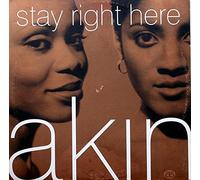 Akin - Stay Right Here