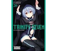 Akinari Nao Trinity Seven, Vol. 26 (Tascabile) TRINITY SEVEN 7 MAGICIANS GN