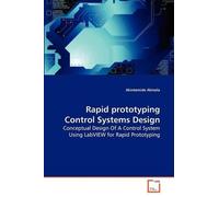 Akintomide Akinola Rapid prototyping Control Systems Design (Tascabile)