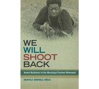 Akinyele Omowale Umoja We Will Shoot Back (Copertina rigida)