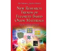 Akio Nakamura New Research Trends of Fluorite-Based Oxide Mat (Copertina rigida)