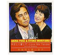 Akira Fuse - Love Me Tender-Yasashiku Aishi