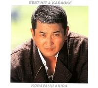 Akira Kobayashi - Uta Ga Utaitai! Best Hit & Kar