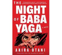 Akira Otani Sam Bett The Night of Baba Yaga (Copertina rigida)