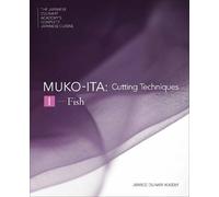 Akira Saito Masashi Kuma Japanese Culinary Ac Mukoita I, Cutt (Copertina rigida)