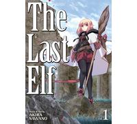Akira Sawano The Last Elf Vol. 1 (Tascabile) Last Elf