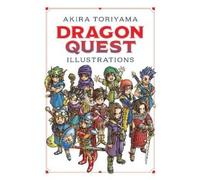 Akira Toriyama Dragon Quest Illustrations: 30th Anniversary E (Copertina rigida)