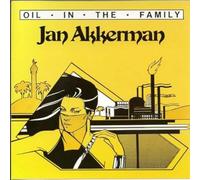 Akkerman, Jan - Oil In The Family
