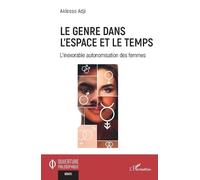 Aklesso Adji Le genre dans l'espace et le temps (Tascabile)