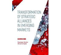 Akmal S. Hyder Transformation of Strategic Alliances in Emerg (Copertina rigida)
