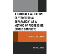 Ako S. Jalal A Critical Evaluation of “Territorial Separation (Copertina rigida)