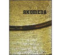 Akomena. Ediz. italiana e inglese