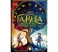 Akram El-Bahay Max Meinz Fabula - Das Portal der dreizehn Rei (Copertina rigida)