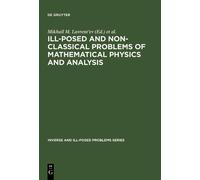 Akram H. Begmat Ill-Posed and Non-Classical Problems of Mathe (Copertina rigida)