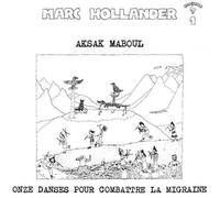 Aksak Maboul - Onze Dance Pour Combattre La Migraine
