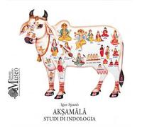 Aksamala. Studi di Indologia