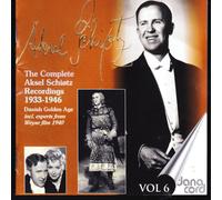 Aksel Schiotz The Complete Aksel Schiotz Recordings 1933-1946 - Volume 6 (CD)