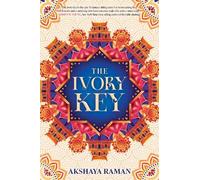 Akshaya Raman The Ivory Key (Copertina rigida) Ivory Key Duology