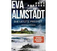 Akte Nordsee - Die letzte Predigt: Kriminalroman: 4