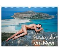 Aktfotografie am Meer (Wandkalender 2026 DIN A3 quer), CALVENDO Monatskalender: Sinnliche Aktaufnahmen am Meer