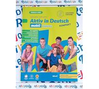 AKTIV IN DEUTSCH KOMPAKT - (9788858358818) + Materiali didattici - Rebillo