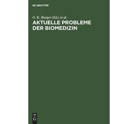 Aktuelle Probleme der Biomedizin (Copertina rigida)