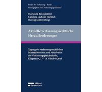 Aktuelle verfassungsrechtliche Herausforderungen: Tagung der verfassungsrechtlichen Mitarbeiterinnen und Mitarbeiter des Verfassungsgerichtshofes, Klagenfurt, 17.-18. Oktober 2025