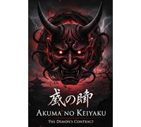 Akuma no Keiyaku - The Demon’s Contract