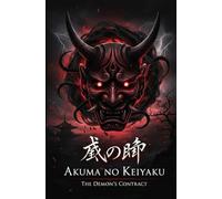 Akuma no Keiyaku - The Demon’s Contract