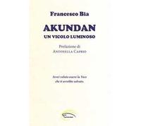 Akundan. Un vicolo luminoso