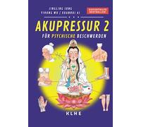 Akupressur: Soforthilfe-Behandlung für Nerven- und psychische Beschwerden, Depression, Allergien, Blutdruck- und hormonelle Probleme, sowie Diabetes - ... und Lebensstil (von TCM-Meisterin OMA LING)