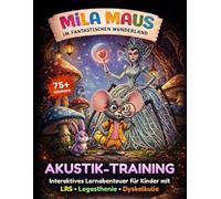 Akustik-Training mit Mila Maus: Interaktives LRS Fördermaterial für auditive Wahrnehmung & Konzentration (ab 2. Klasse)