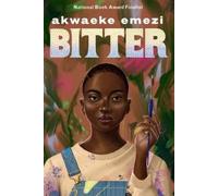 Akwaeke Emezi Bitter (Tascabile)