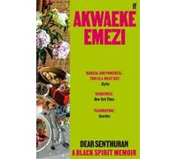 Akwaeke Emezi Dear Senthuran (Tascabile)