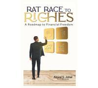 Akwal S Johal Rat Race to Riches (Tascabile)