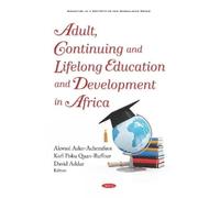 Akwasi Arko-Ach Adult, Continuing and Lifelong Education and (Copertina rigida)