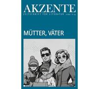 Akzente: Mütter, Väter: 73. Jg. Heft 2/2026