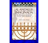 Al-Andalus imaginada: El mito de la sociedad de las "tres culturas": 24