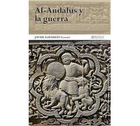Al-Andalus y la guerra: 5