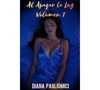 Al Apagar la Luz - Volumen 1