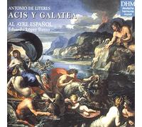 Al Ayre Espanol - De Literes: Aciz Y Galatea